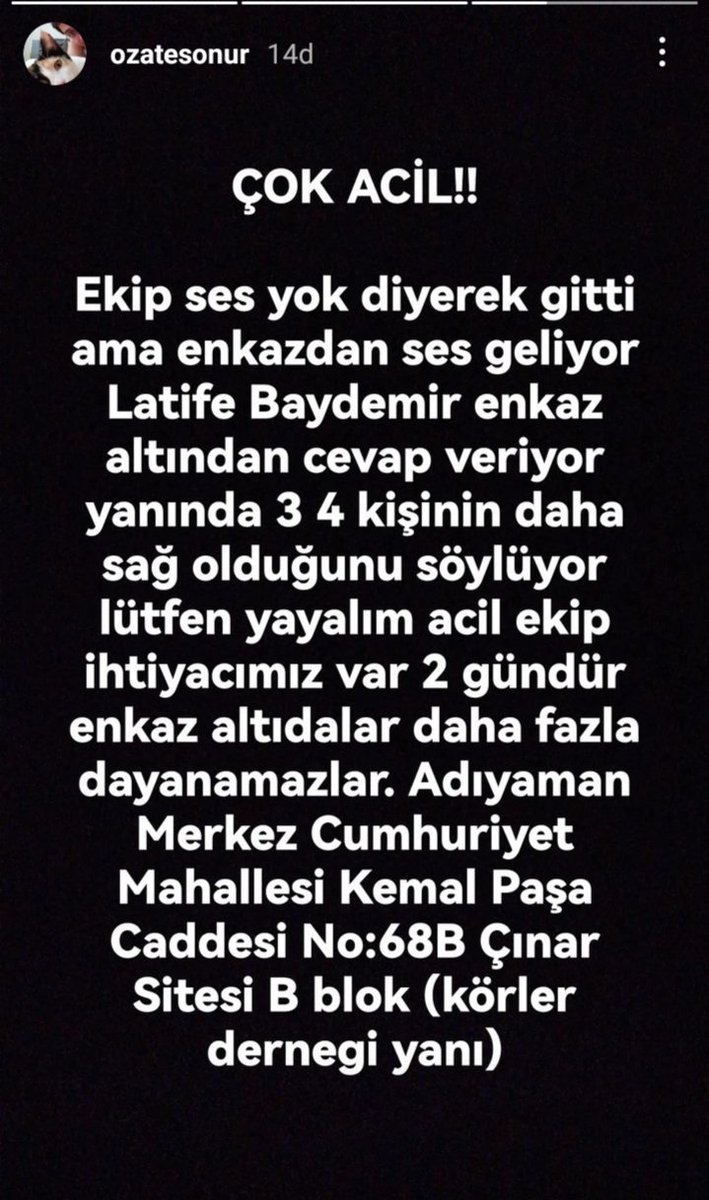 Etfn_3's tweet photo. @avemrahk Ne olur yardım çok acil!!! Adıyaman Cumhuriyet mah. Kemalpaşa cad. Çınar sitesi!!!! https://t.co/w6mIFhjdMI
