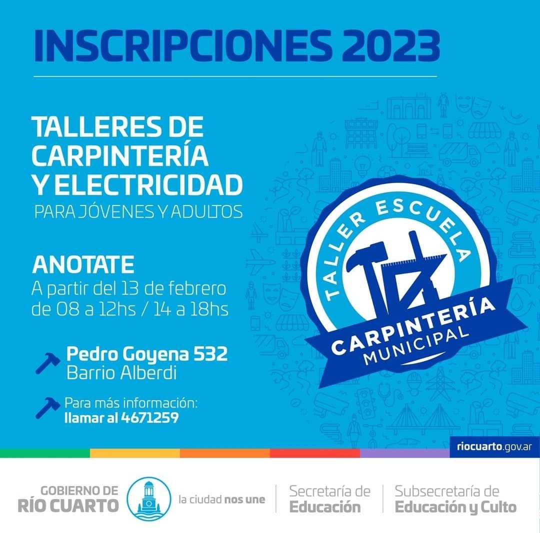 Sec_Educ's tweet photo. 📣INSCRIPCIONES 2023
🔨Escuela de Carpintería Municipal de Río 4to Para jóvenes y adultos/as

🎨Escuela Municipal de Artes Plasticas. Manuel Belgrano
Para niños/as, jóvenes y adultos/as https://t.co/n5KZEhzUxH