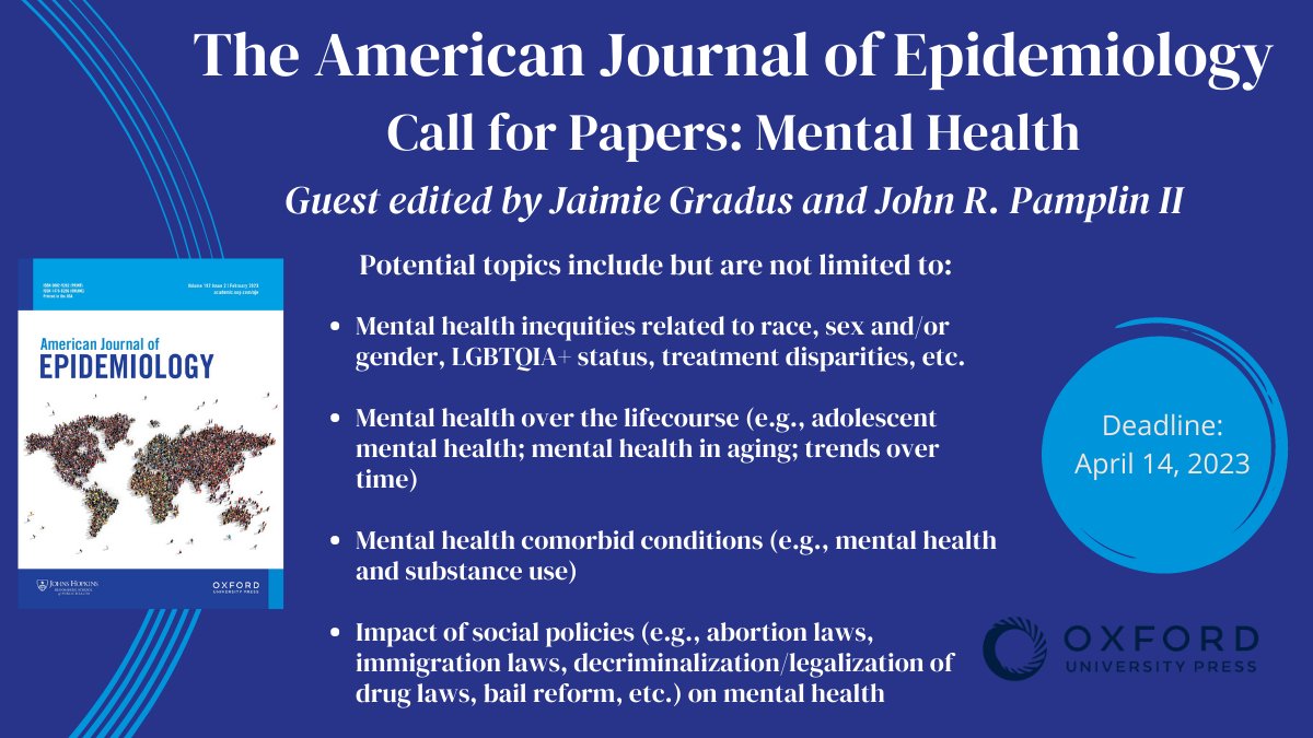 Oxford Journals (@oxfordjournals) on Twitter photo A new call for papers from <a href="/AmJEpi/">Am J Epidemiology</a> about #mentalhealth, edited by <a href="/jaimiegradus/">Jaimie Gradus</a> and <a href="/JohnPamplinII/">John R. Pamplin II, PhD</a>. To learn more about this CFP and see if your research is a good fit, visit bit.ly/3jsgWCg. Deadline: April 14, 2023. A new call for papers from <a href="/AmJEpi/">Am J Epidemiology</a> about #mentalhealth, edited by <a href="/jaimiegradus/">Jaimie Gradus</a> and <a href="/JohnPamplinII/">John R. Pamplin II, PhD</a>. To learn more about this CFP and see if your research is a good fit, visit bit.ly/3jsgWCg. Deadline: April 14, 2023.