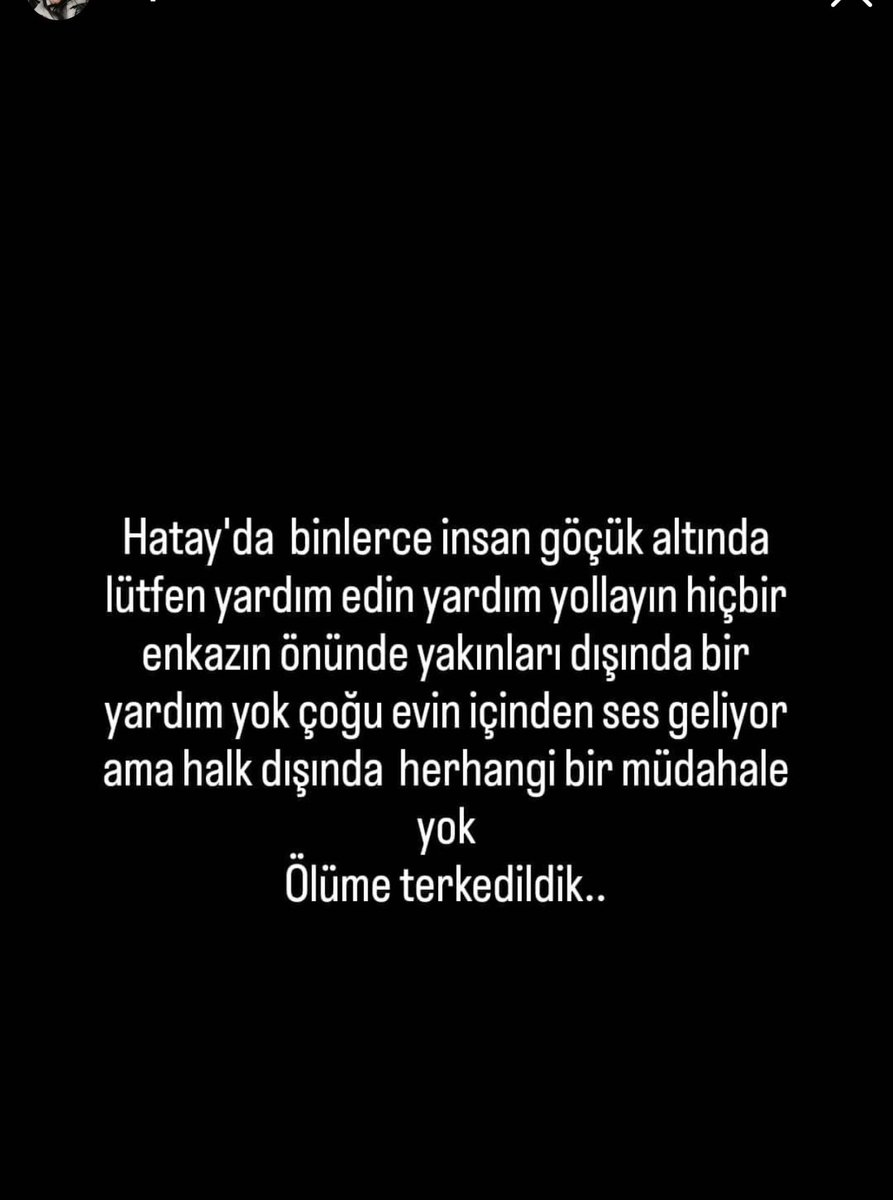 Hatay’ın yardıma ihtiyacı var!!!! Lütfen Hatay’a yardım edin. #hatayyardimbekliyor #seferberlik #deprem #YARDIM @BabalaTv @OguzhanUgur @ahbap @PincTivi @haluklevent