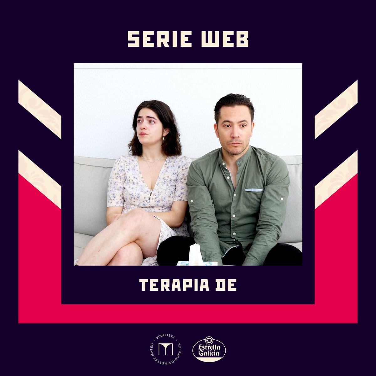 XXI #MestreMateo I MELLOR SERIE WEB

Delicias amargas 
Historias Vageniales 
@Pringadas_serie  
Terapia de 

#MEGA <a href="/estrellagalicia/">Estrella Galicia</a>