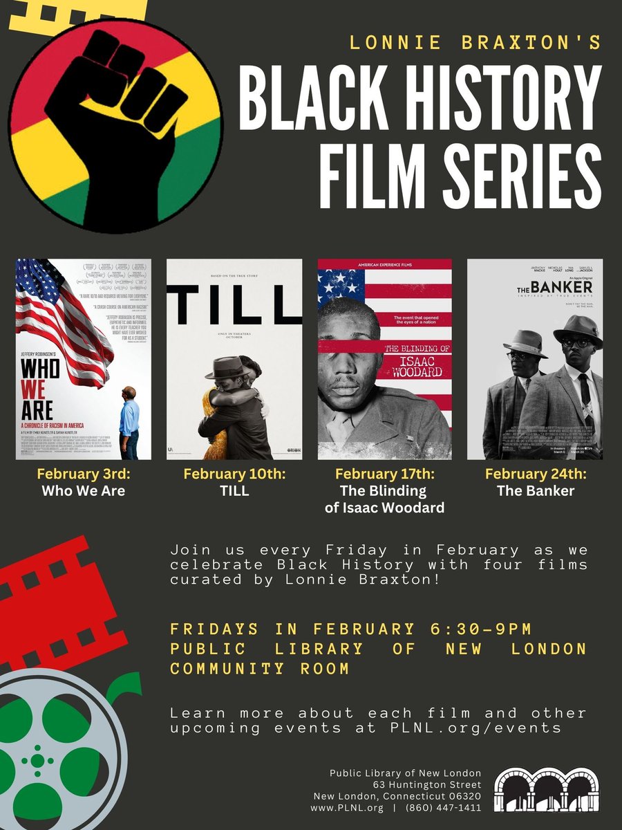 test Twitter Media - Do not miss the opportunity to see Lonnie Braxton's Black History Film Series at @PublicLibraryNL each Friday in February at 6:30pm #BlackHistoryMonth @NLCT #NewLondonCT https://t.co/1xi6E8VHZo