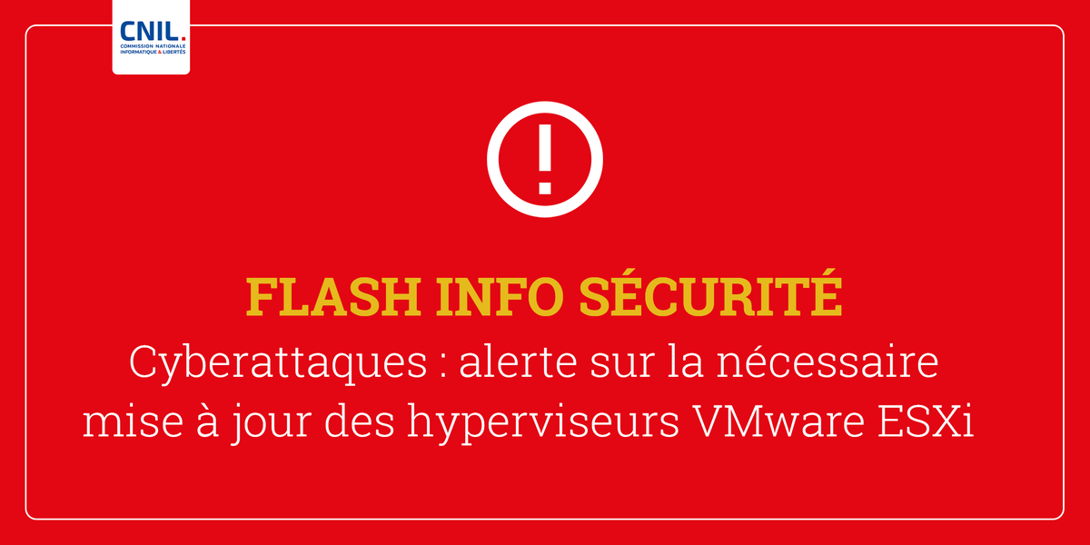 ⚠️ La CNIL a été informée d’incidents affectant certaines versions d’hyperviseurs #VMWare #ESXi. Elle alerte sur la nécessité de procéder à la mise à jour de ces outils et rappelle les obligations en matière de notification de violation de #données 👉 cnil.fr/fr/cyberattaqu…