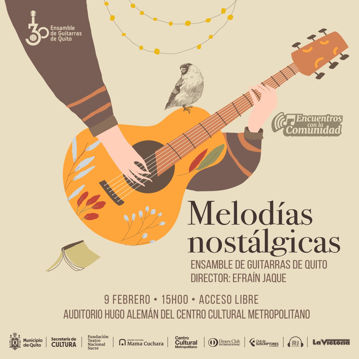 TeatroSucreQ's tweet photo. 🎵✨🎸 El Ensamble de Guitarras de Quito presenta el concierto 'Melodías Nostálgicas' con ritmos como: albazos, aire típico, malambo, gato, entre otros.
 
🗓 9FEB ⏰ 15:00 
📍 
@CentroCulturalQ
   
🎟 Acceso libre

#QuitoArteYCultura https://t.co/WRzAFgdZhV