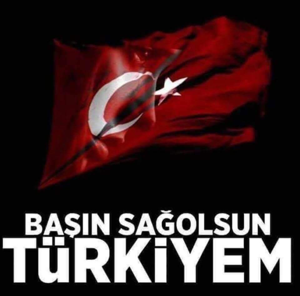 Başın sağ olsun Türkiyəm!