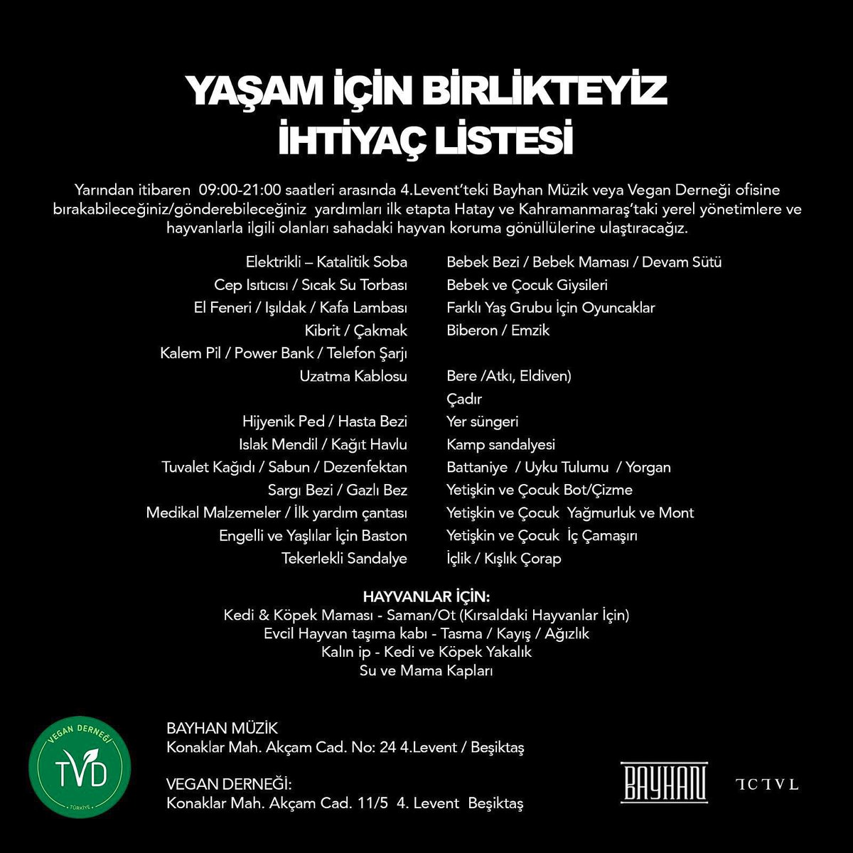 YARIN!!! 🚨🚨🚨 Elimizden gelen her şeyi yapmaya çalışıyoruz 2 gündür. Buradaki listedeki olan ya da ihtiyaç olabileceğini düşündüğünüz her şeyi yarın aşağıdaki adrese getirme imkanı olan herkesi bekliyoruz. Gerekli tırlar hazır olacak. Ben de orada olacağım, herkesi bekleriz…