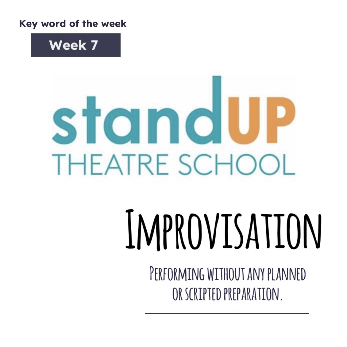 StandUP2022's tweet photo. Key Drama Word of the week 🎭 #dramateacher #kidsclub #education https://t.co/pTkCsGGTFh