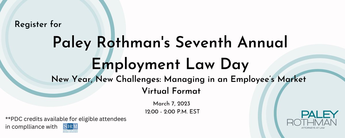 Are you ready for our Seventh Annual Employment Law Day - New Year, New Challenges: Managing in an Employee’s Market?

Attendees will be awarded TWO PDCs in compliance with SHRM.

For registration info &amp; details about the presentation, please visit: ow.ly/2S4q50Msv0R