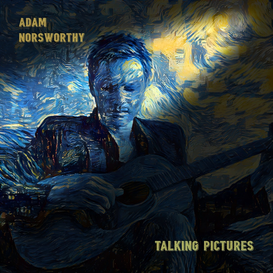 My new solo album is OUT NOW. Talking Pictures is available on CD from my website at adamnorsworthy.co.uk and digitally from adamnorsworthy.hearnow.com
"What a fine artist Adam Norsworthy has become. A huge talent" - Blues in Britain Magazine