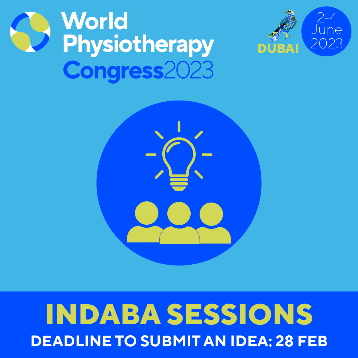 World Physiotherapy (@worldphysio1951) on Twitter photo Call for Indaba sessions is now open!
This is your opportunity to present in the Indaba - the meeting and inspiration zone at #WorldPhysio2023.
Find out more: ow.ly/MxH250MMe9P
#GlobalPT <a href="/AWcpta/">Africa region of World Physiotherapy</a> <a href="/WorldPhysioAWP/">WorldPhysioAWP</a> <a href="/ERWorldPhysio/">Europe Region of World Physiotherapy 🇪🇺</a> <a href="/WorldPhysioNACR/">World Physiotherapy NAC</a> <a href="/WorldPhysioSAR/">World Physiotherapy SAR</a> Call for Indaba sessions is now open!
This is your opportunity to present in the Indaba - the meeting and inspiration zone at #WorldPhysio2023.
Find out more: ow.ly/MxH250MMe9P
#GlobalPT <a href="/AWcpta/">Africa region of World Physiotherapy</a> <a href="/WorldPhysioAWP/">WorldPhysioAWP</a> <a href="/ERWorldPhysio/">Europe Region of World Physiotherapy 🇪🇺</a> <a href="/WorldPhysioNACR/">World Physiotherapy NAC</a> <a href="/WorldPhysioSAR/">World Physiotherapy SAR</a>