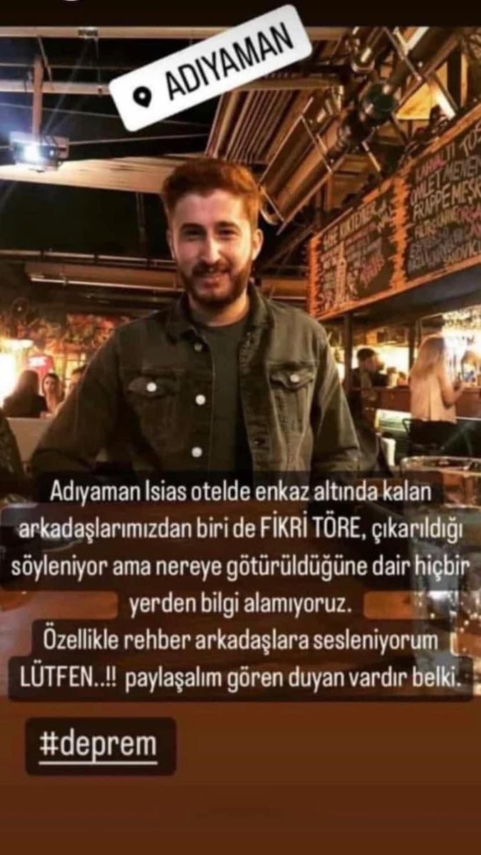 esu_int's tweet photo. ÇAĞRI - Deprem esnasında Adıyaman’da olan Midın köyünden Fikri Töre’den iki gündür haber alınamıyor, kendisi hakkında her bilgi önemli ve bir an önce bulunmasını temenni ediyoruz. https://t.co/fMB6Qv2JwF