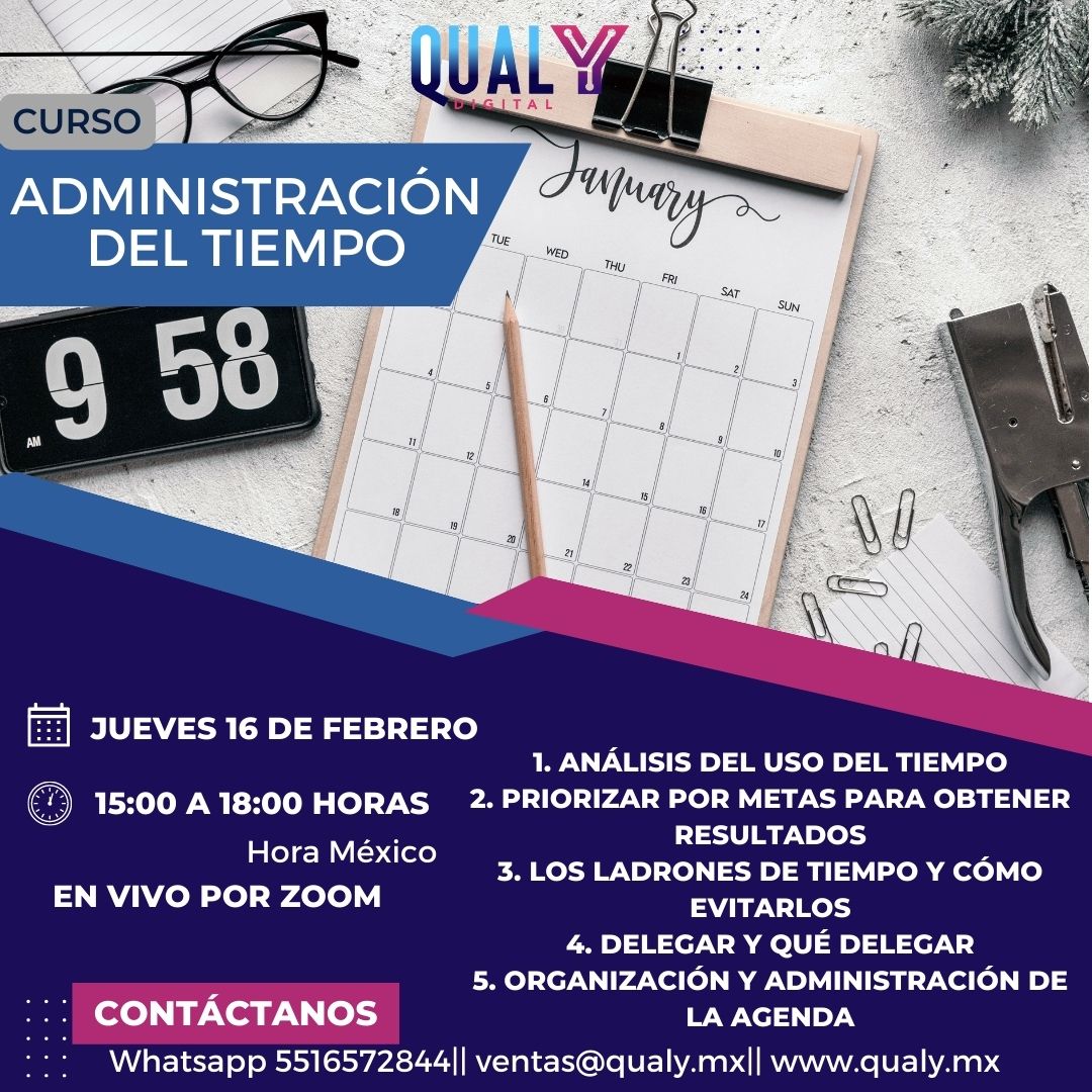 qualymx's tweet photo. CURSO: ADMINISTRACIÓN DEL TIEMPO
EL TIEMPO ES DINERO APROVECHALO COMO UN PROFESIONAL

👉👉 APARTA TU LUGAR EN: 
 https://t.co/v7HreTF8WU
Whatsapp 5516572844
📧ventas@qualy.mx
🌐https://t.co/pVJ6ExgoSD https://t.co/3iwOGPDQ3v