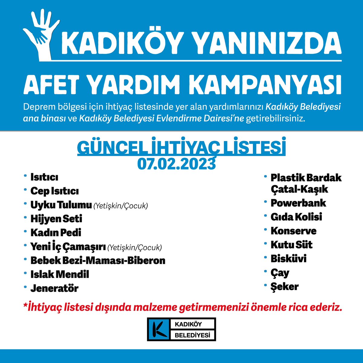 Güncel ihtiyaç listesine görselden ulaşabilirsiniz. 

📌 İhtiyaç listesi dışında malzeme getirmemenizi önemle rica ederiz.