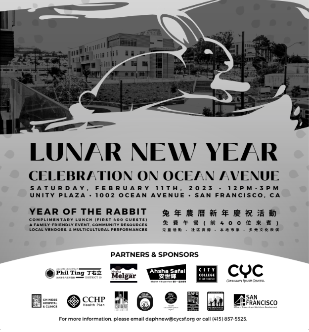 SFOceanAve's tweet photo. Join us this Saturday at 12:00 pm at Unity Plaza!🐰🧧
Thanks again to the Community Youth Center of San Francisco, #oceanincubators, #omicpp, @OfficialCCSF, and @Ahsha_Safai for their help in assembling this fantastic event for the neighborhood!
#SF #LNY #CYCSF #lunarnewyear2023 https://t.co/pBUpm7WsDC