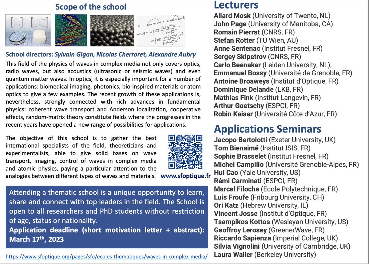 We are opening the registration for the "Waves in Complex Media : from theory to practice" <a href="/sfoptique/">SFO</a>  school in Les Houches 🏔️🇫🇷 , to take place in sept. 23. Deadline : March 17. sfoptique.org/pages/sfo/ecol…

RT appreciated!