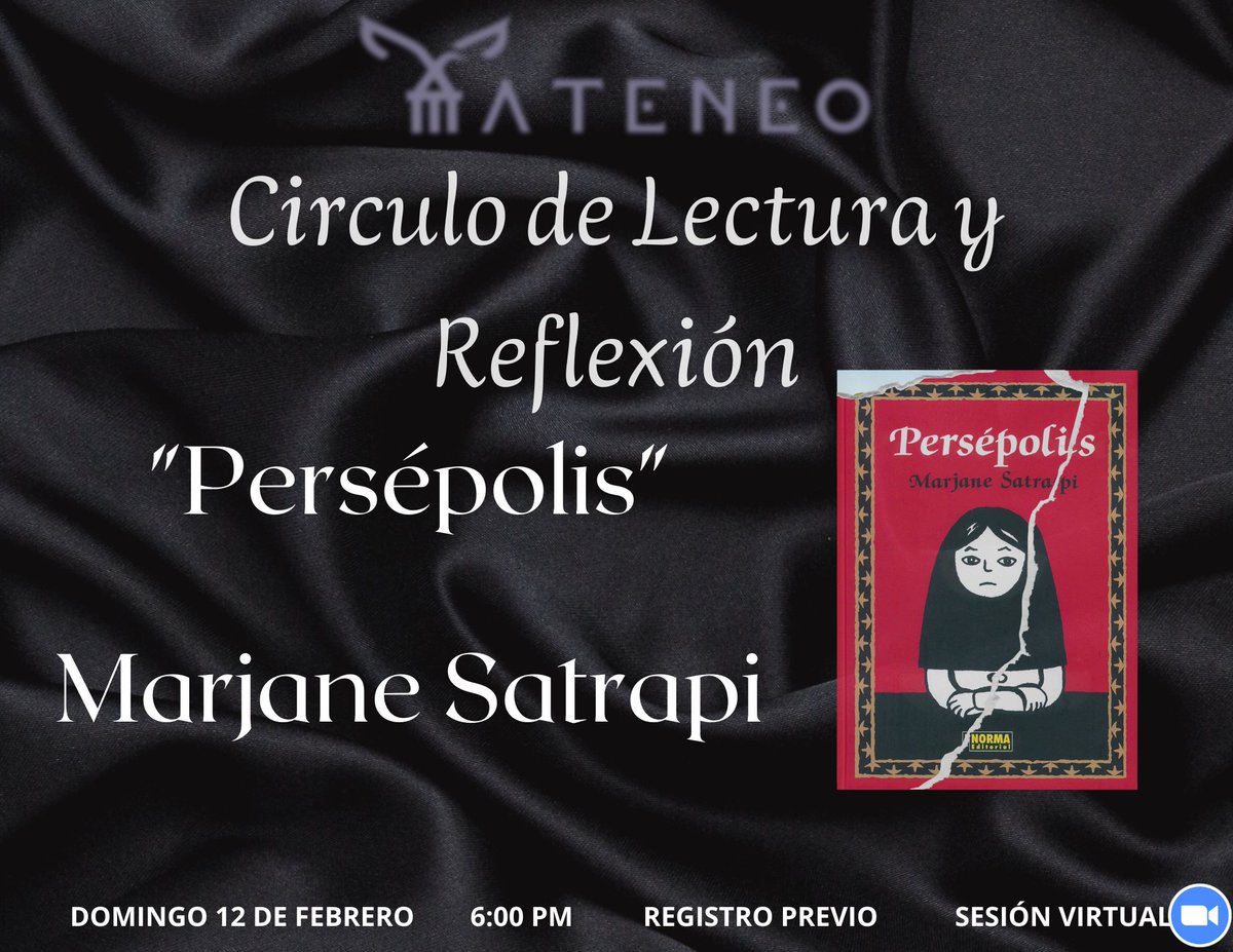 AteneoCDMX's tweet photo. 🌿 Leer para ser libres.
🖤¡Únete con nosotros el  domingo 12 de febrero, a comentar la novela gráfica " Persépolis de Marjane Satrapi" !
Se comenta la película y el libro. 
🍀¡Cupo limitado!
✍️Registro en el siguiente link 👇🏼
https://t.co/Nwt7Bd5lcK https://t.co/5B58ZFswaC
