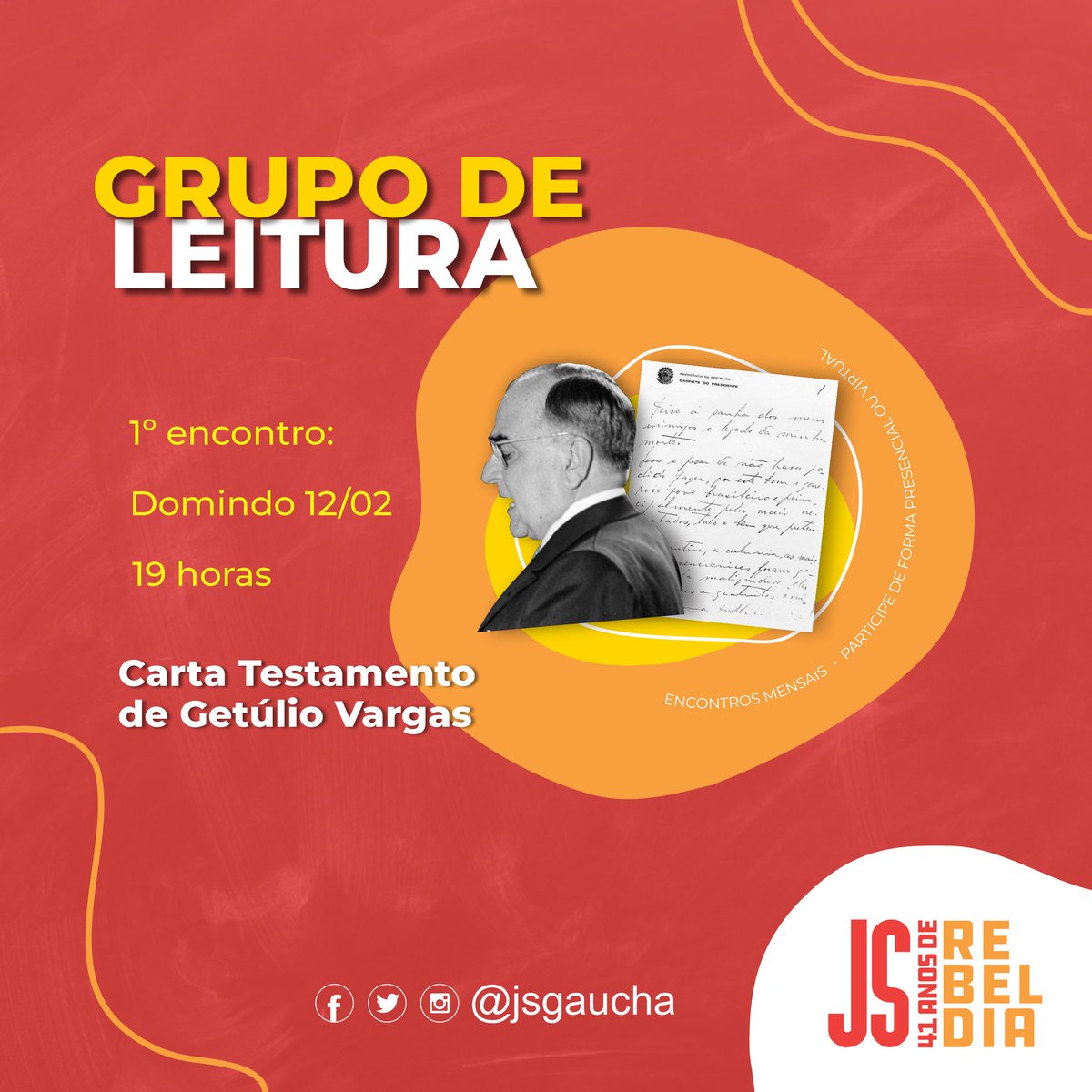 jsgaucha's tweet photo. VAI COMEÇAR! 🚀🚀

No dia 🗓 12 de fevereiro, a partir das ⏰ 19 horas, vamos realizar o 1º encontro do nosso grupo de leituras. 📚

E vamos começar por um dos documentos mais importantes da história do Brasil: a Carta Testamento do presidente Getúlio Vargas. ✉ https://t.co/V6tlDTENco