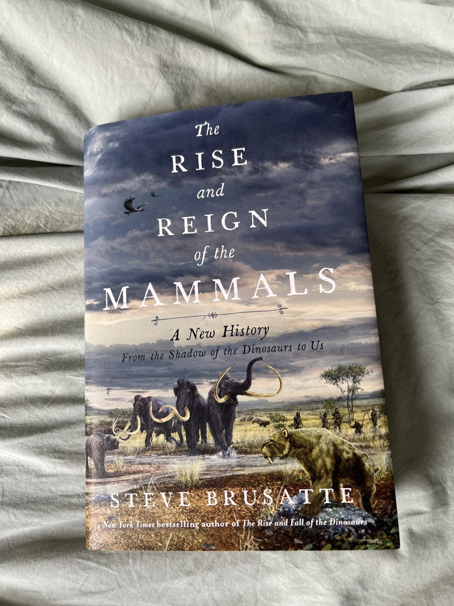 The Rise and Reign of the Mammals