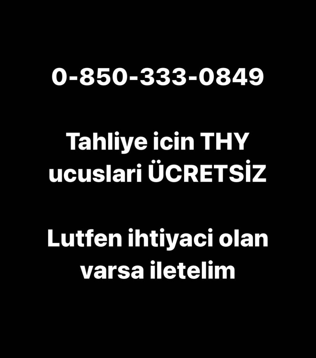 ZBeskese's tweet photo. Tahliye için THY uçuşları ucretsiz https://t.co/mPOeGeKY7y