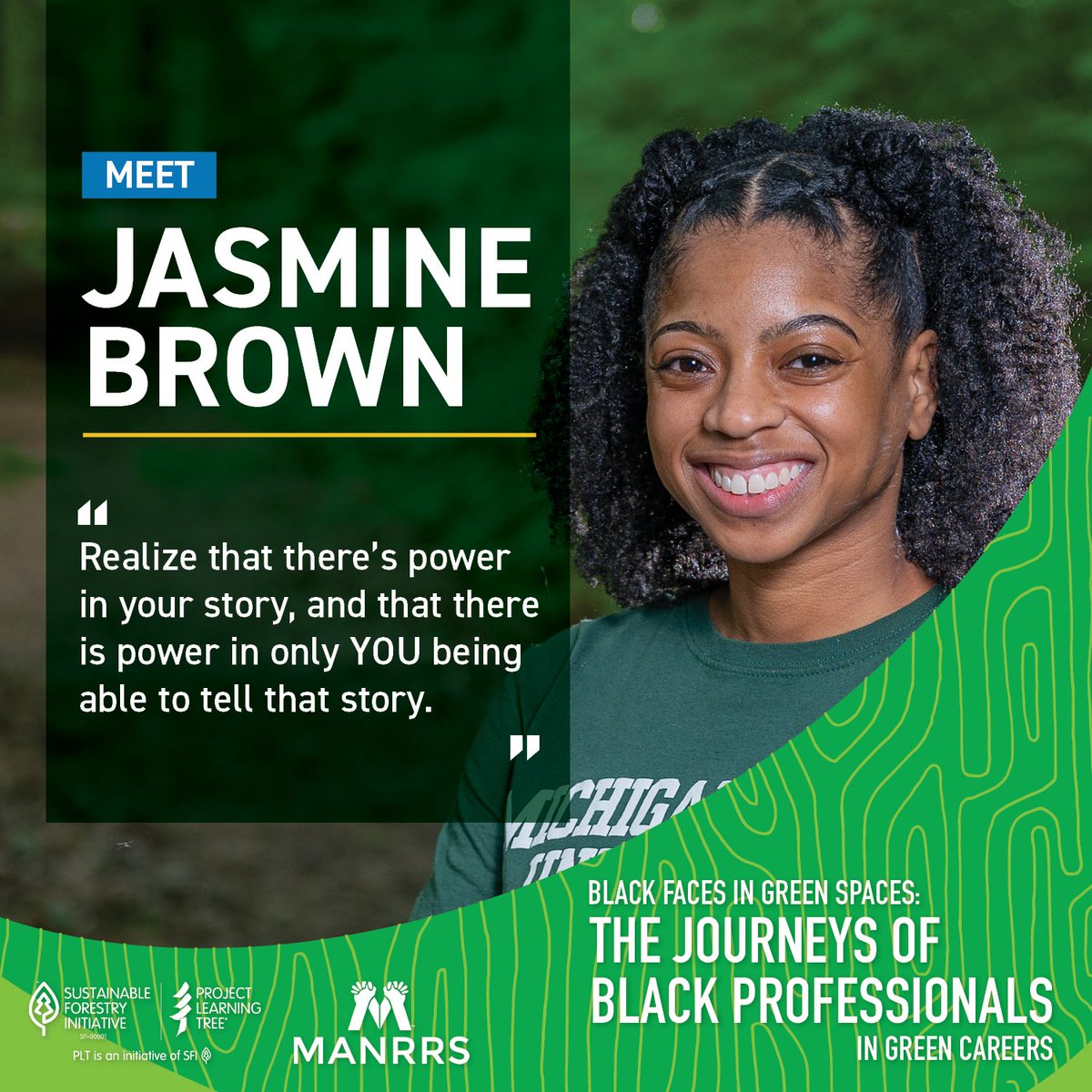 PLT's tweet photo. Meet Jasmine Brown.
Jasmine is a Doctoral student in the Department of Forestry at @MichiganStateU and has 10 years of experience to share.
Learn more about Jasmine and others in the guide at https://t.co/0chhpcVUSD
#MyGreenJob #JourneysGuide https://t.co/e7RxLicjHA