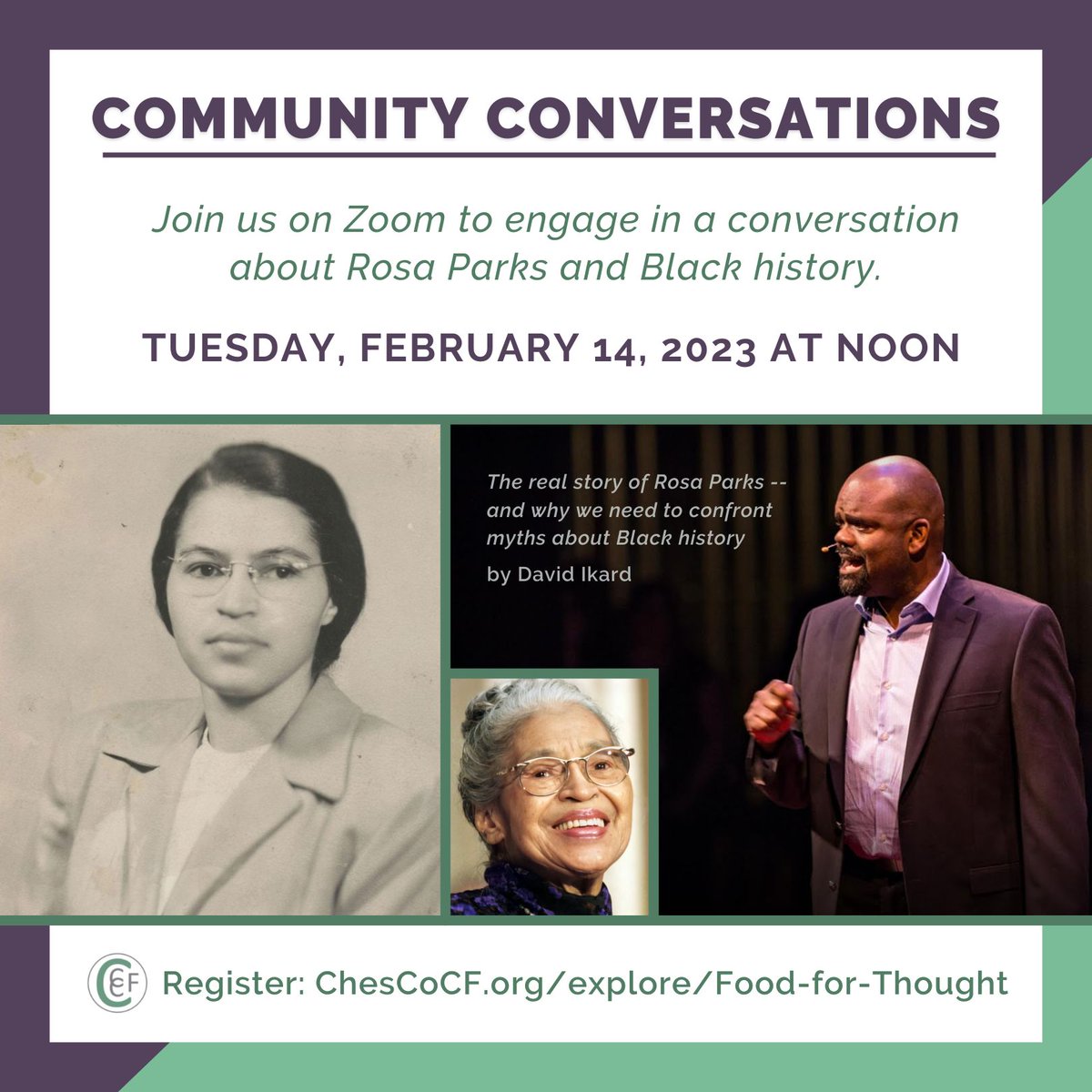 ChesCoCF's tweet image. February is Black History Month. Zoom in Tuesday, February 14 at noon to engage in a community conversation about Rosa Parks and confronting myths about Black history. Register for free at chescocf.org/explore/food-f…. #chescocf #cccf