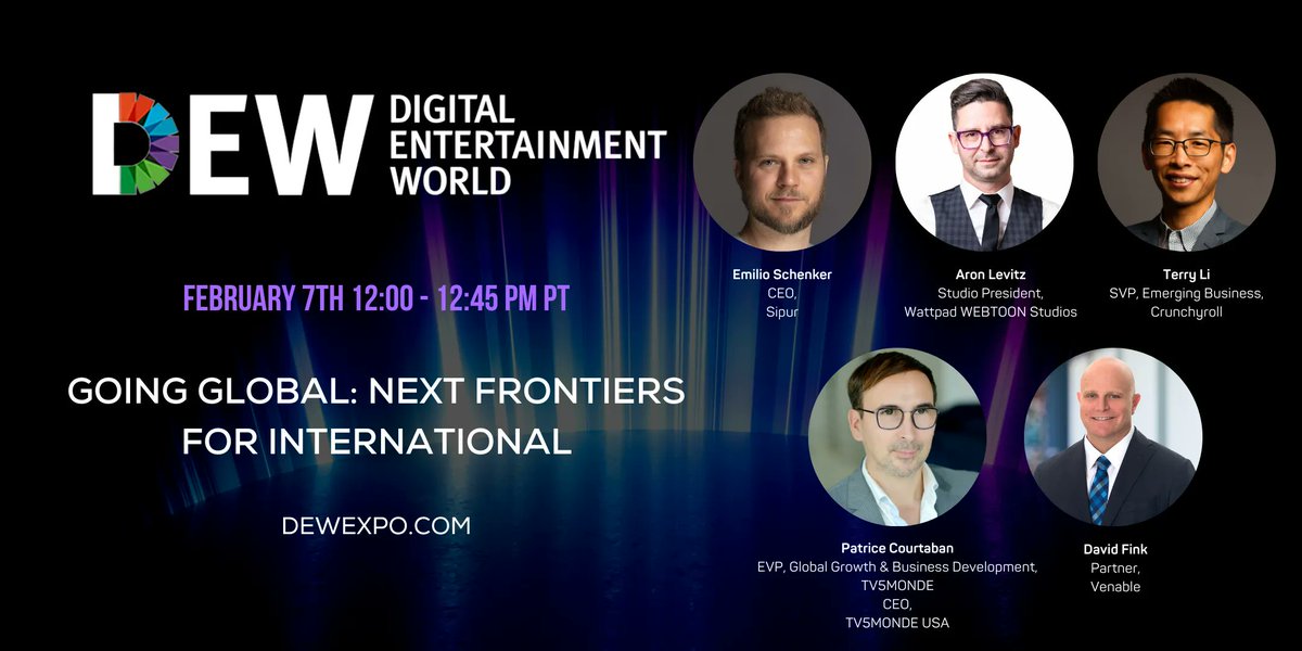 Digital Entertainment World (@dewexpo) on Twitter photo Our next session is Going Global: Next Frontiers for International with <a href="/SipurStudios/">Sipur Studios</a>, <a href="/wattpad/">Wattpad</a>, <a href="/Crunchyroll/">Crunchyroll</a>, <a href="/TV5MONDE/">TV5MONDE</a>, & <a href="/VenableLLP/">Venable LLP</a>. ##DEW2023 Register now: buff.ly/3jDawzZ Our next session is Going Global: Next Frontiers for International with <a href="/SipurStudios/">Sipur Studios</a>, <a href="/wattpad/">Wattpad</a>, <a href="/Crunchyroll/">Crunchyroll</a>, <a href="/TV5MONDE/">TV5MONDE</a>, & <a href="/VenableLLP/">Venable LLP</a>. ##DEW2023 Register now: buff.ly/3jDawzZ