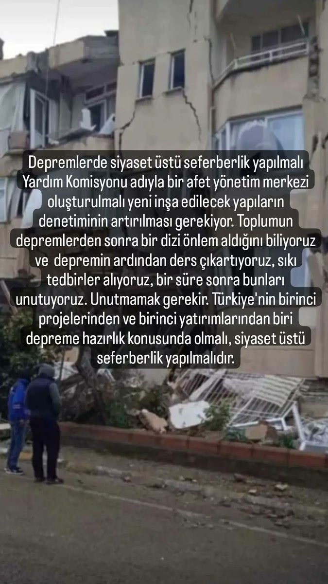 Depremlerde siyaset üstü seferberlik yapılmalı