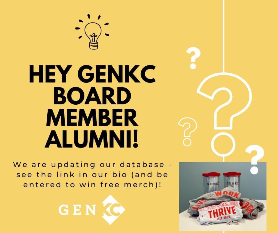 Attention all past genKC board members! We would love for you to fill out this link (forms.gle/YGqNdgMuaXbPKC…) so we can add you to our alumni database! 

Plus, if you fill the form out now, you are entered to win some fun genKC merch!