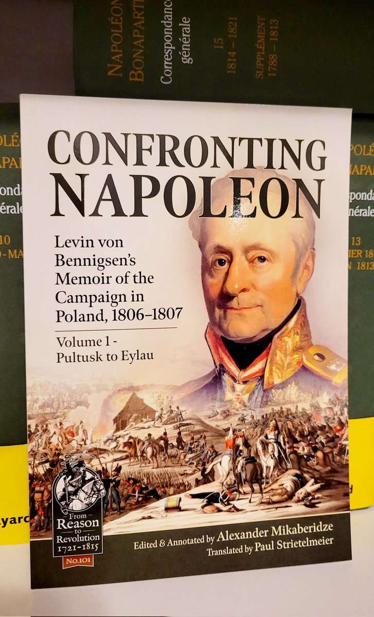 AMikaberidze's tweet image. In time for the 216th anniversary of Eylau - volume 1 of Bennigsen's memoirs published by @Helionbooks, incorporating dozens of other sources, including this vignette from the young officer of the Yeletskii Regiment.