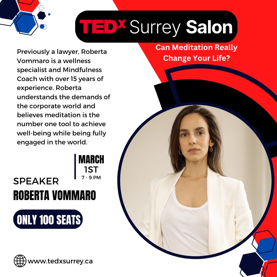 SurreyTEDx's tweet photo. @RobertaVommaro  is 1 of 3 speakers at the upcoming
TEDxSurrey Salon Event on March 1st.
Theme: Can Meditation Really Change Your Life?
Seating is limited, so get your tickets today.
https://t.co/Ywo11SLdos

#tedxsurreysalon #meditation #tedxsurrey #tedxtalks https://t.co/KtDuFqXEYb