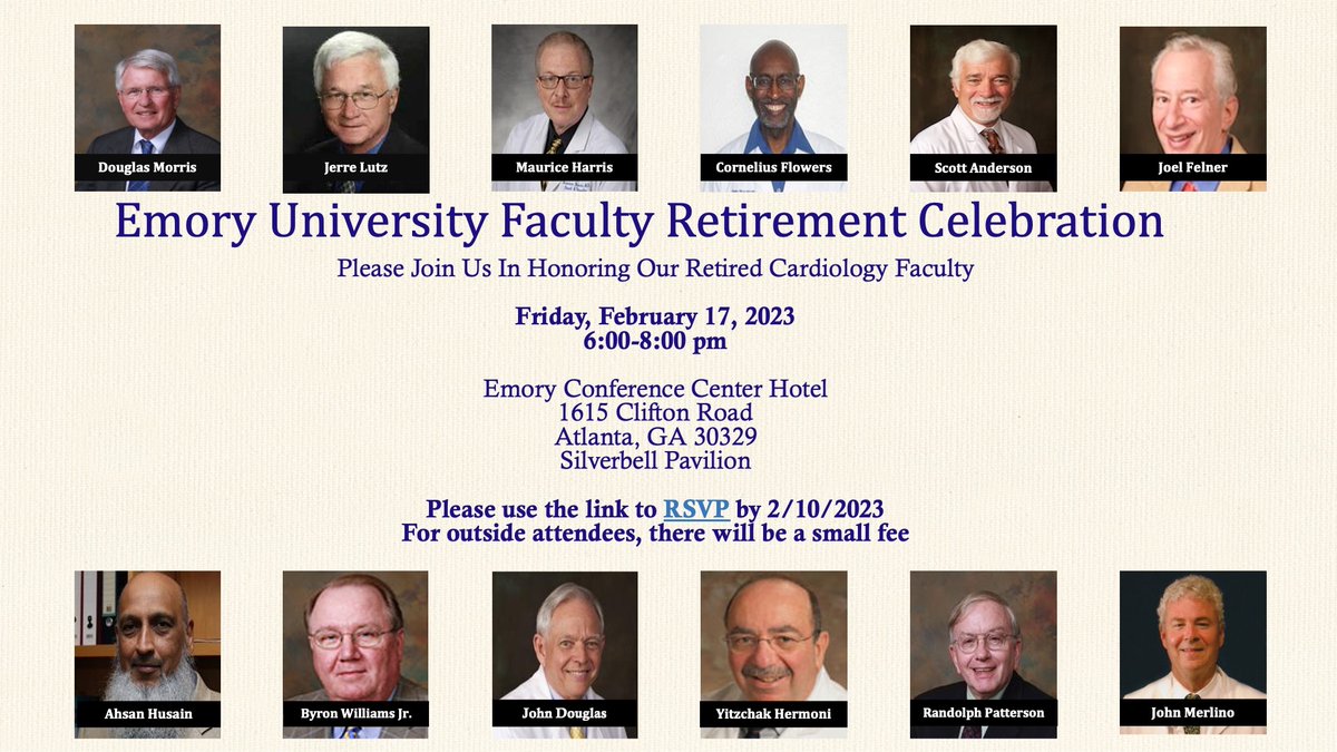 Time to celebrate our recent Emory University Cardiology Faculty Retirees! Celebration invite link below. eventbrite.com/e/emory-univer…