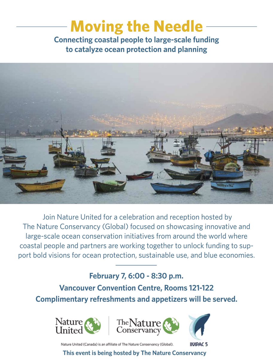 Hey #IMPAC5 folks, tonight <a href="/natureunited_ca/">Nature United</a> &amp; our global affiliate <a href="/nature_org/">The Nature Conservancy</a> are hosting a side event 6-8:30 (rooms 121-122) focused on showcasing some exciting global examples of successful marine conservation financing. Pls join us to learn more! <a href="/IMPAC5Canada/">IMPAC5</a>
