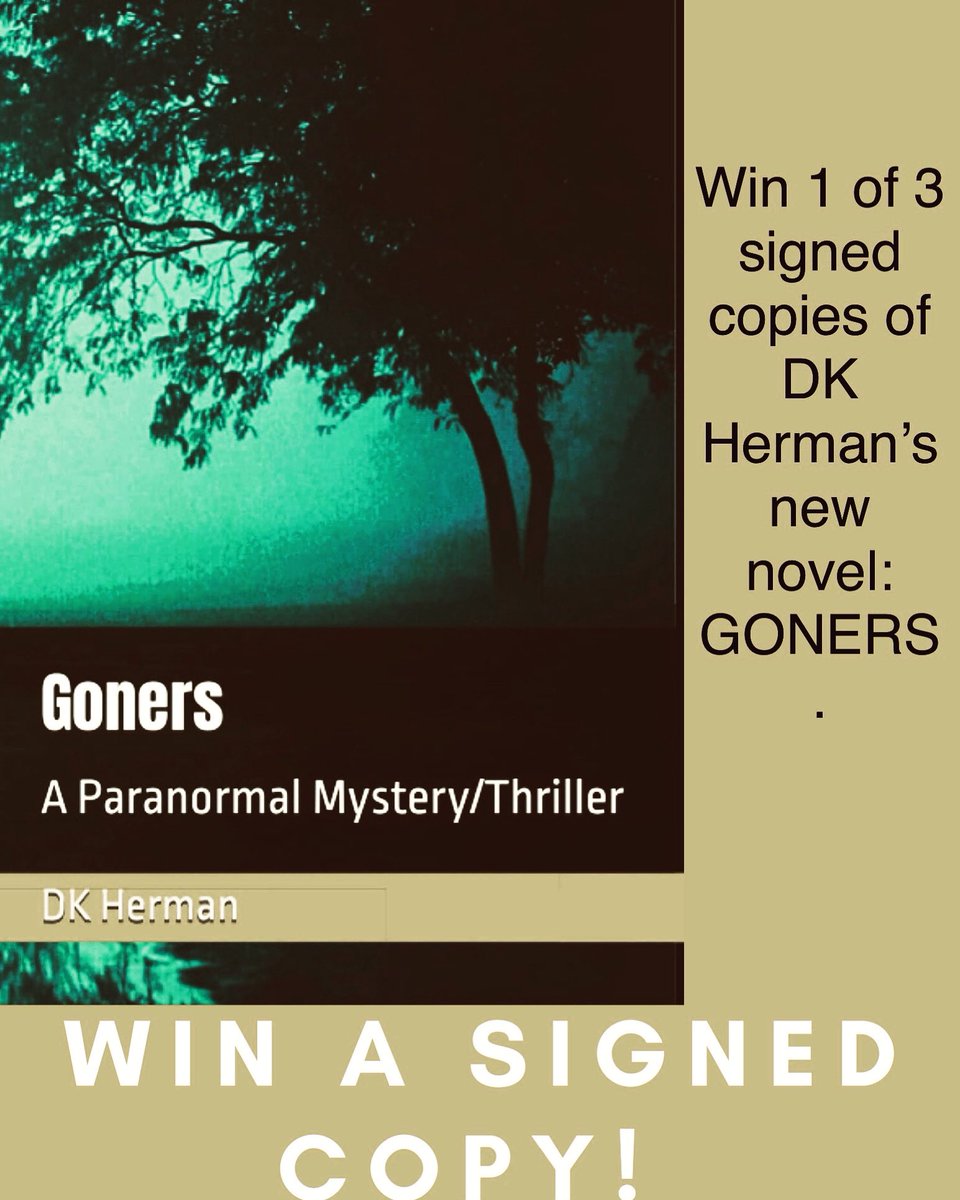 #win 1 of 3 signed copies of my new book GONERS:A Paranormal Mystery! 
Just go to my website and sign up for my newsletter. Unsubscribe at any time.
#giveaway #paranormalmystery #readers #bookgiveaway

Don’t Miss Out on Your Chance to Win!
Go to⬇️⬇️⬇️
dkherman.com