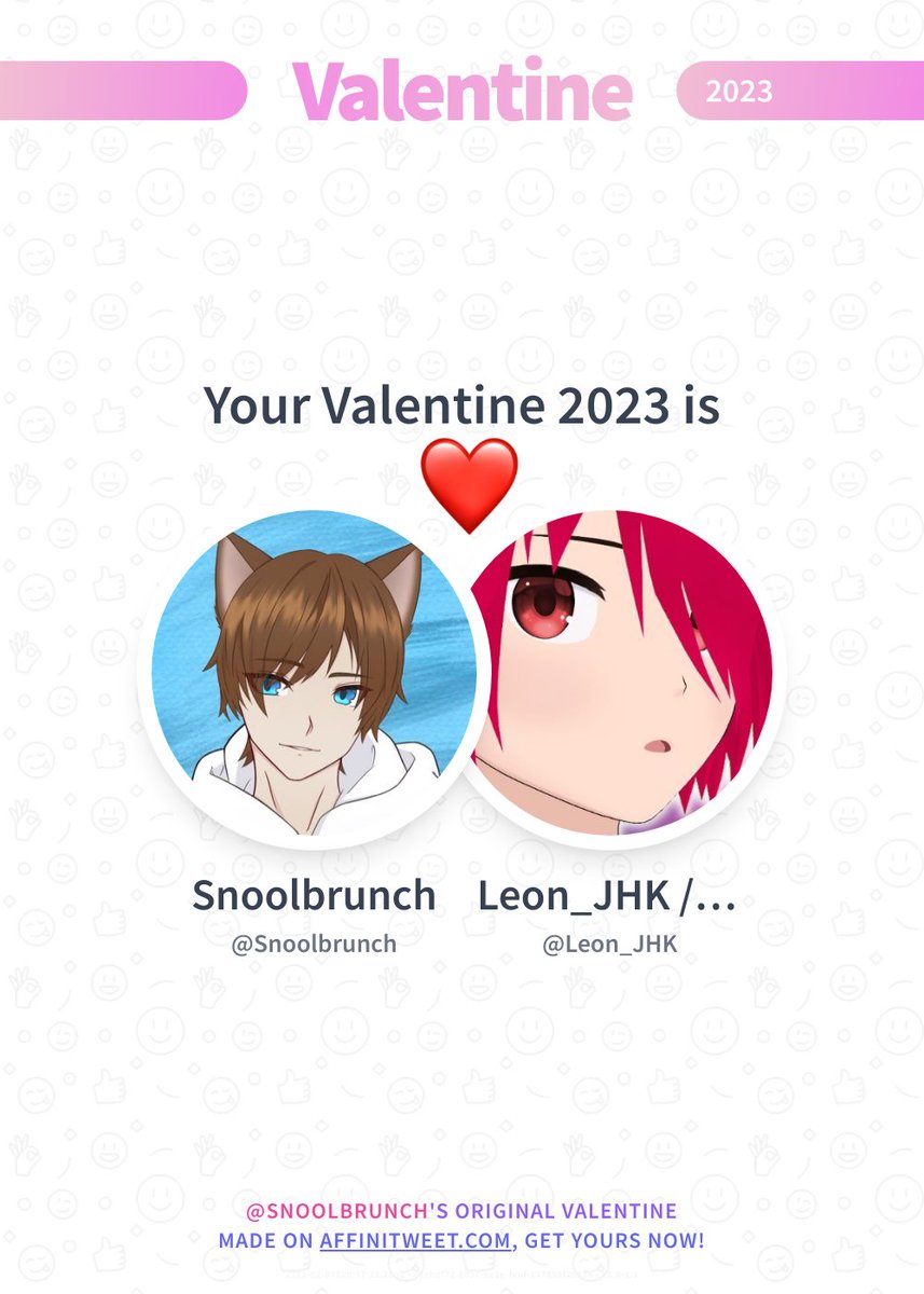 ✨ Valentine This year you're mine Leon_JHK! ❤️ And you, whom will be yours? ➡️ affinitweet.com/valentine