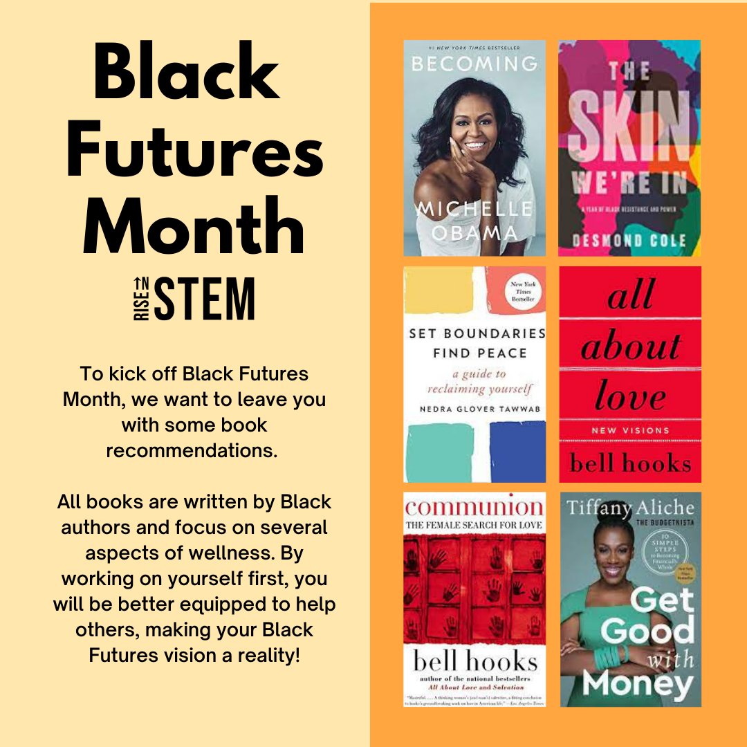 riseinstem's tweet photo. This February, we are celebrating Black Futures Month (BFM)! BFM takes a look at the Future of Blackness, focusing on the new generation of Black leaders, activists, and people, while also appreciating the historical achievements of our ancestors. https://t.co/wmc3agA4jO