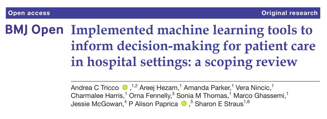 Implemented machine learning tools to inform decision-making for patient care in hospital settings: a scoping review

Now published in <a href="/BMJ_Open/">BMJ_Open</a> by <a href="/ATricco/">Dr. Andrea C. Tricco</a>, @jessiemcgowan and colleagues!

bmjopen.bmj.com/content/13/2/e…
