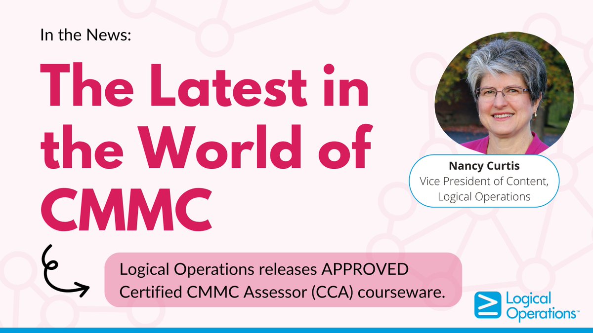 logicalops's tweet image. 📣 Look no further than Logical Operations for CMMC-approved training! We're thrilled to announce that our Certified CMMC Assessor (CCA) course has been approved as Cyber AB Authorized Training Material (CATM). 
Learn more: linkedin.com/pulse/latest-w…
#cmmc #cybersecuritytraining