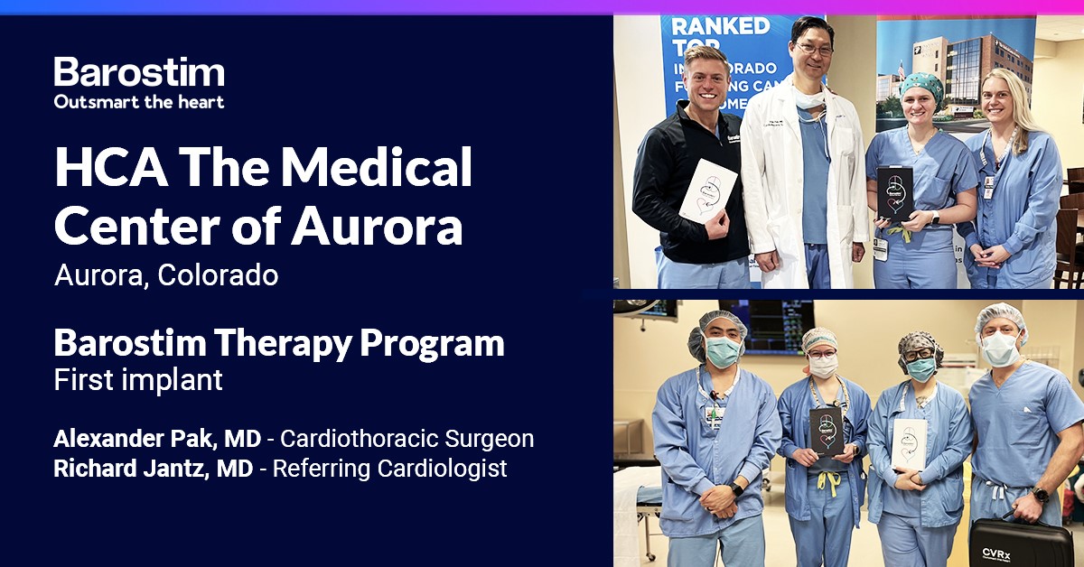 CVRx_Barostim's tweet photo. We're honored to partner with HCA The Medical Center of Aurora on their first #Barostim implant. Thanks to Drs. Alexander Pak and Richard Jantz and team for providing a novel therapy option for their #heartfailure patients.

#OutsmartTheHeart #cardiology #cardiotwitter #medtech https://t.co/UgNDU70N6X
