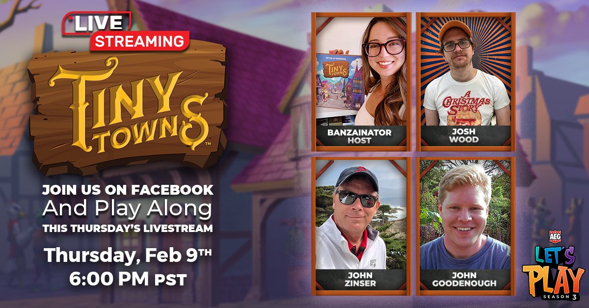 alderac's tweet image. Our Let's Play season 3 continues!
This Thursday at 6pm PT come play Tiny Towns with us and special guests, @banzainator, @JohnGoodenough, @sirjoshwood and the CEO of fun himself: @johnzinser! 

fb.me/e/2rEdbyFBs?mi…