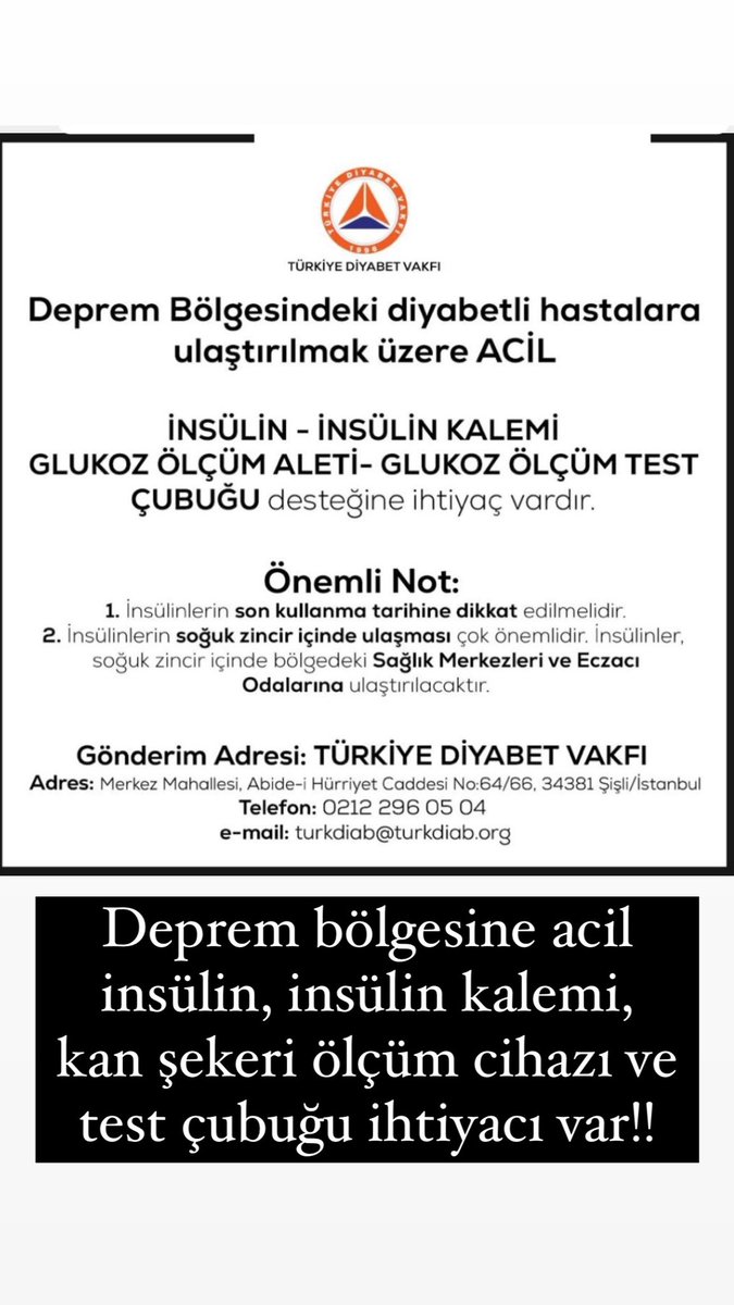 Deprem bölgesine acil insülin, insülin kalemi, kan şekeri ölçüm cihazı ve test çubuğu ihtiyacı var!!

Telefon: 02122960504