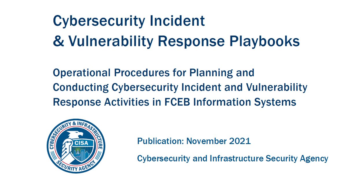 CyberSecOb's tweet photo. Cyber Security Incident &amp; Vulnerability Response Playbooks
Download Link (PDF):
https://t.co/5I1t51bcio
#CyberSecurity #InfoSec #InformationSecurity #Innovation #CISO #CyberStartupObservatory https://t.co/lFsuO4KDwk