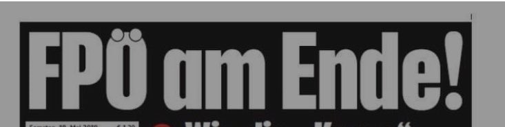 Die Schlagzeile am 18. Mai 2019 hatte zwar einen anderen Kontext; ja, die FPÖ liegt in den Umfragen sehr gut, aber die Schlagzeile vom Mai 2019 ist heute, in einem anderen Kontext, zutreffender als je zuvor.