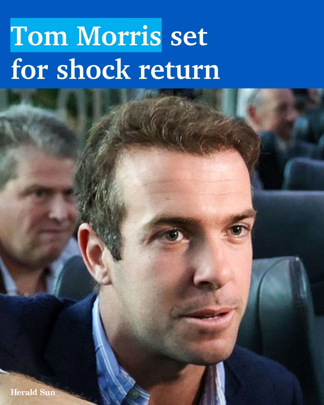 Herald Sun on Twitter "Tom Morris could be back in a surprise media