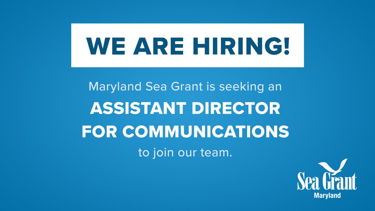 Maryland Sea Grant is #hiring an Assistant Director for Communications! This individual will manage the communication team, develop a communications strategy for MDSG, and act as editor-in-chief for our magazine. Review begins March 1. Full details: bit.ly/3jEvwqc