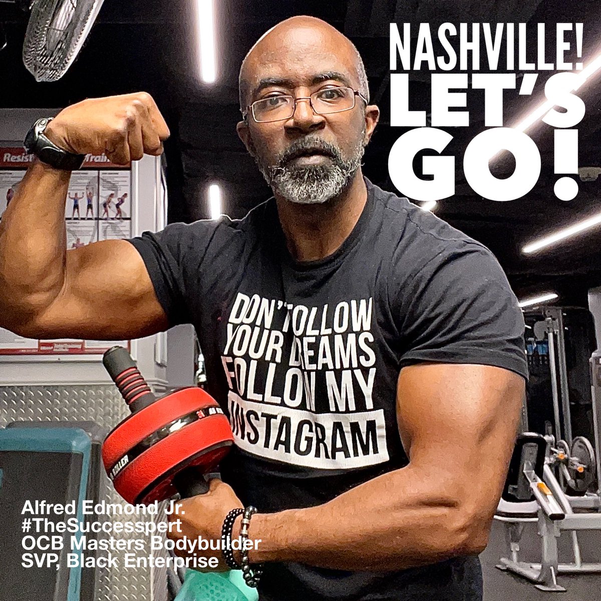 AlfredEdmondJr's tweet photo. Join me in #Nashville with some of the nation’s top health and #fitness experts, influencers and #goalmodels for our first @blackenterprise #HealthIsWealth Weekend beginning Feb 10.
Register NOW at https://t.co/hU57Hycd57
#BEHealth
#TheSuccesspert #BlackNashville #musiccity https://t.co/TRAXv5Hd1d