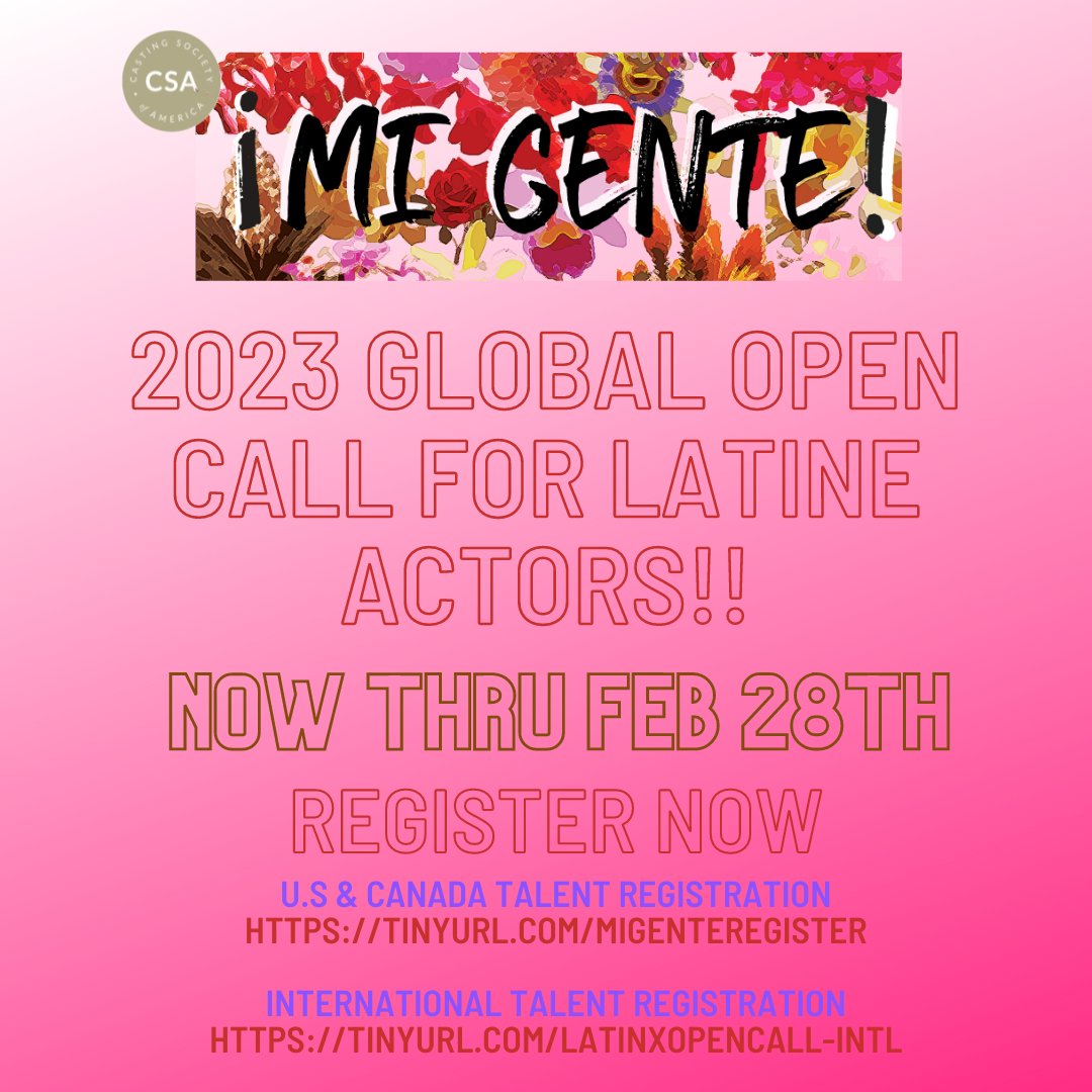 The CSA Equity in Entertainment Committee’s Online Global Open Call for Latine Actors is LIVE! All actors of all ages &amp; genders, who identify as Latino/Latine/Latinx are encouraged to submit.
 
US/Canada: tinyurl.com/MiGenteRegister 
International: tinyurl.com/latinxopencall…