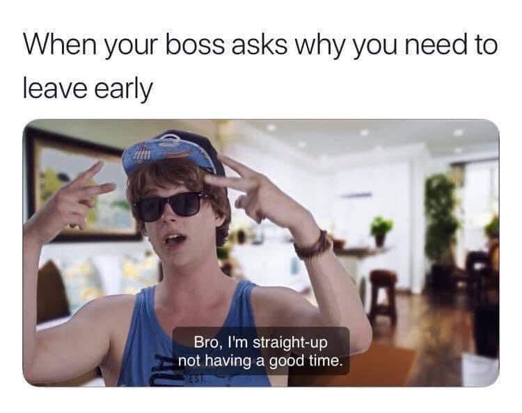 danielhudsonll's tweet image. Not a good time. #WorkExcuseIn4Words