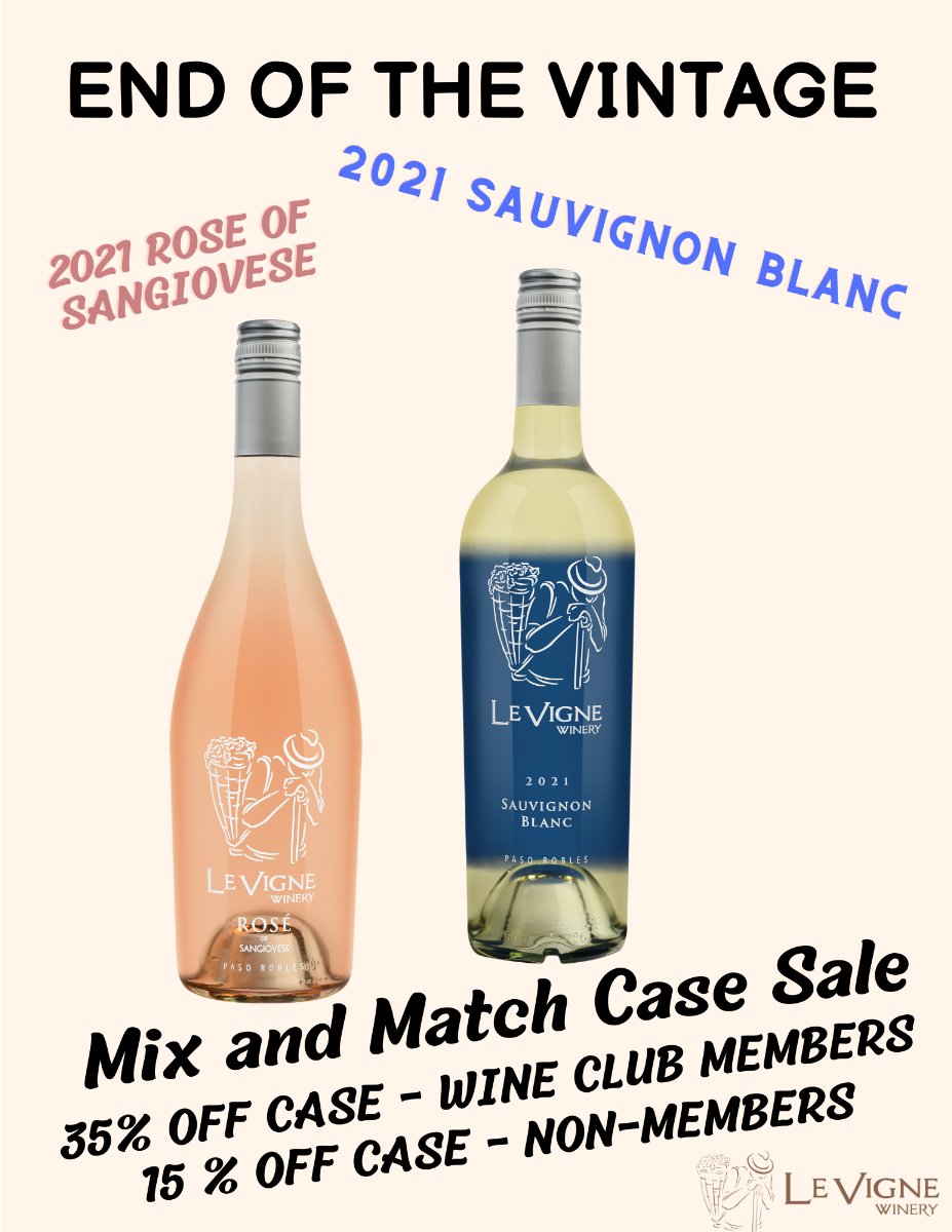 End of the 2021 Vintage Paso Wines. Stock up on these amazing wines.