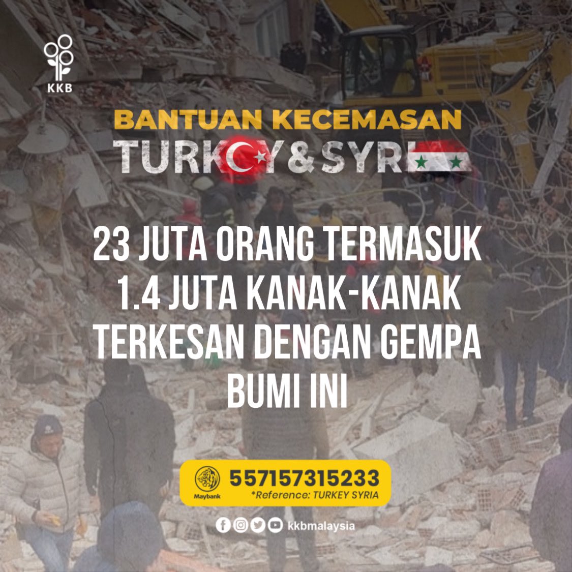 kkbmalaysia's tweet photo. They need us now more than ever.
https://t.co/WwxRlRTbTG
#TurkeyEarthquake #TurkeySyriaEarthquake #kkb4u #spreadinghumanity #dermasekarang https://t.co/zzKRxHI8Ay