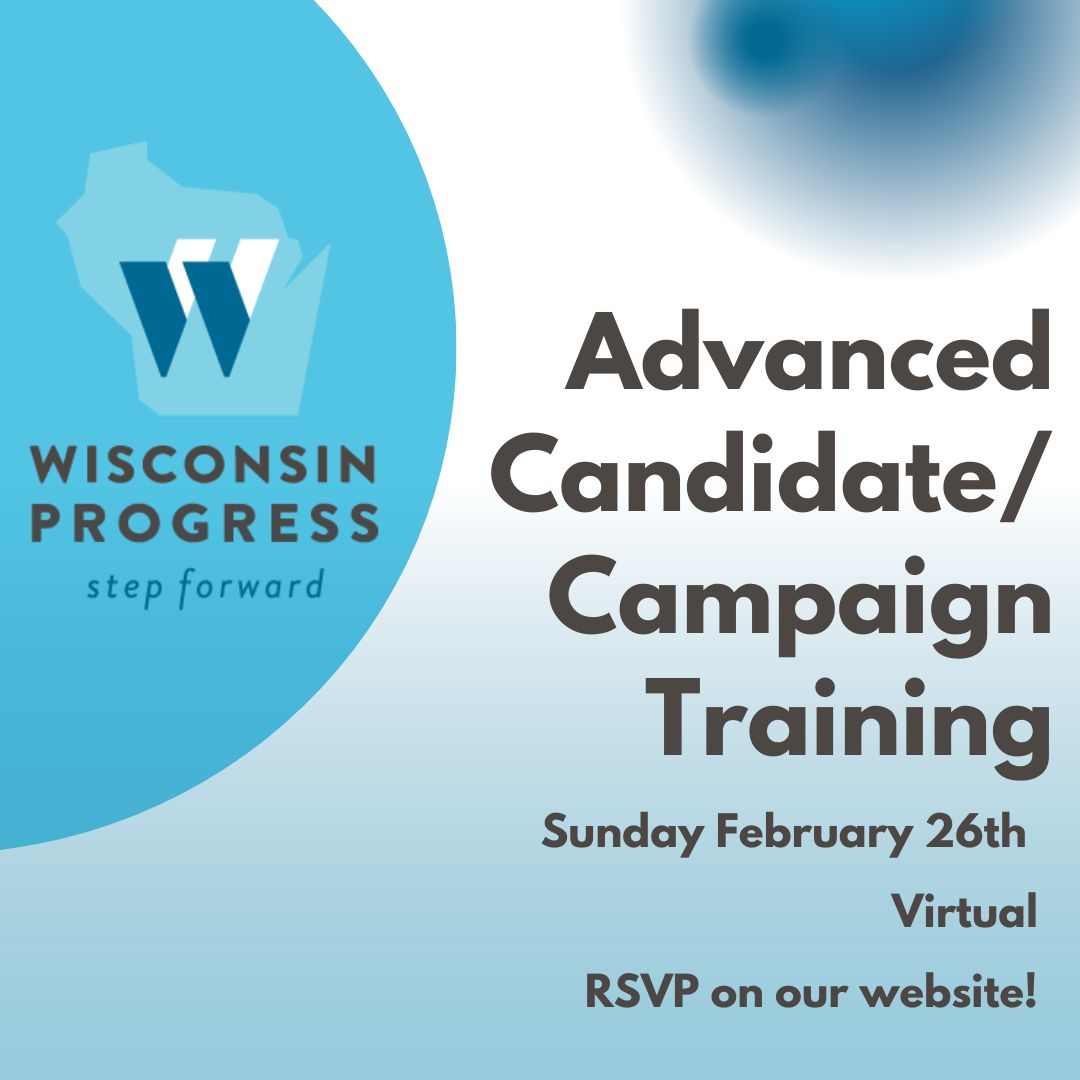WIProgress's tweet image. We have a Training update!
Our team has added an Advanced Candidate/Campaign Training session on February 26th to cap off our training season. Visit our website at wisconsinprogress.org/trainings to RSVP and learn more! We hope to see you there!
#WP #wisconsinprogress #stepforward